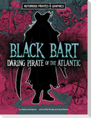 Black Bart, Daring Pirate of the Atlantic