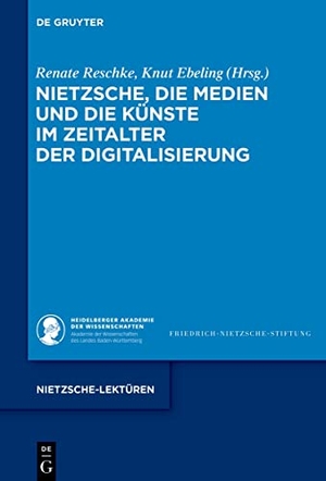 Reschke, Renate / Knut Ebeling (Hrsg.). Nietzsche, die Medien und die Künste im Zeitalter der Digitalisierung. Walter de Gruyter, 2023.