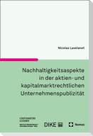 Nachhaltigkeitsaspekte in der aktien- und kapitalmarktrechtlichen Unternehmenspublizität