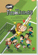 Comic Los Futbolisimos 1: El misterio de los arbitros voladores