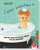 Zipfel waschen?! Bilderbuch