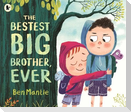 Bestest Big Brother, Ever