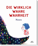 Die wirklich wahre Wahrheit
