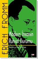 Modern Insanin Ruhsal Durumu