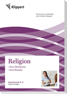 Jesu Gleichnisse - Jesu Wunder