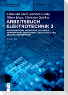 Arbeitsbuch Elektrotechnik 2