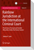 Rainbow Jurisdiction at the International Criminal Court