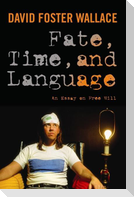 Fate, Time, and Language