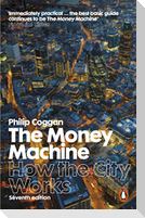 The Money Machine