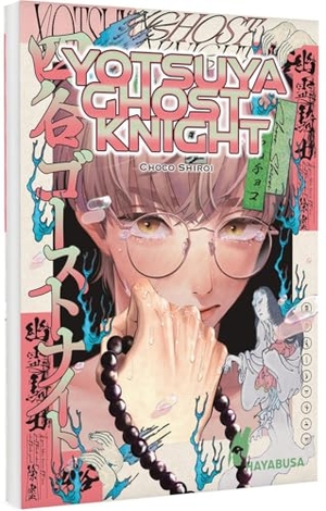 Shiroi, Choco. Yotsuya Ghost Knight. Carlsen Verlag GmbH, 2026.