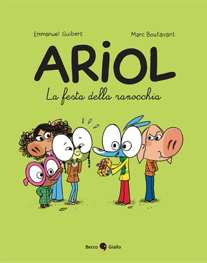 Guibert, Emmanuel / Marc Boutavant. La festa delle rane. Ariol. Vol. 12. Becco Giallo, 2024.
