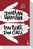 Tan fuerte, tan cerca