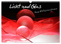Licht und Glas - Neue Fotoimpressionen (Wandkalender 2024 DIN A3 quer), CALVENDO Monatskalender