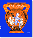 Post scriptum. 100 espressioni latine (e alcune greche) che hanno attraversato la storia