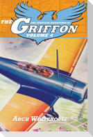 The Complete Adventures of the Griffon, Volume 4