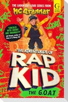 The Adventures of Rap Kid: The G.O.A.T