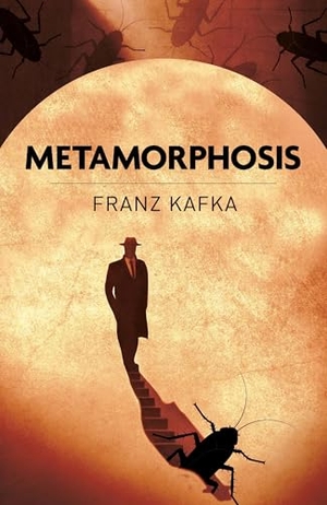 Kafka, Franz. Metamorphosis. Arcturus Publishing Ltd, 2025.