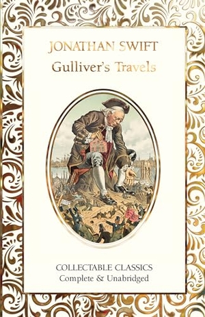 Swift, Jonathan. Gulliver's Travels. Flame Tree Publishing, 2024.