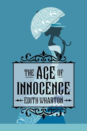 Wharton, Edith. The Age of Innocence. G&D Media, 2026.