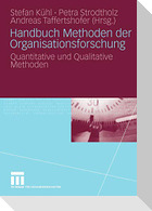 Handbuch Methoden der Organisationsforschung