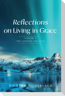 Reflections On Living In Grace