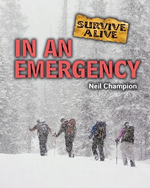Champion, Neil. In an Emergency. Amicus, 2010.