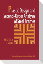 Plastic Design and Second-Order Analysis of Steel Frames