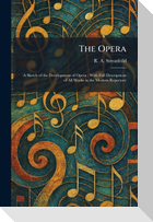 The Opera