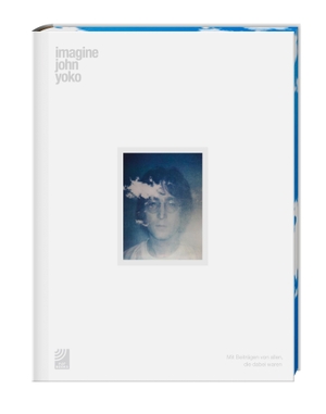 Lennon, John / Yoko Ono. Imagine John Yoko - Deutsche Ausgabe. EDEL Music & Entertainm., 2018.