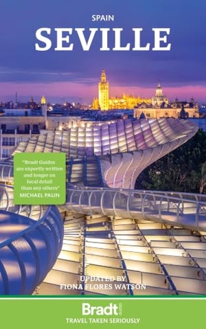Flores Watson, Fiona. Seville. Bradt Travel Guides, 2026.