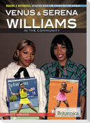 Venus & Serena Williams in the Community