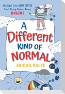 A Different Kind of Normal