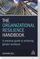 The Organizational Resilience Handbook
