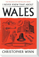 I Never Knew That About Wales