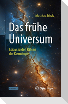 Das frühe Universum