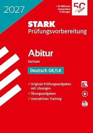 STARK Deutsch GK/LK - Abitur 2027 Sachsen - Prüfungsvorbereitung. Stark Verlag GmbH, 2026.