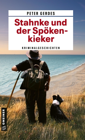 Gerdes, Peter. Stahnke und der Spökenkieker - Kriminalgeschichten. Gmeiner Verlag, 2020.