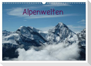 Alpenwelten (Wandkalender 2024 DIN A3 quer), CALVENDO Monatskalender