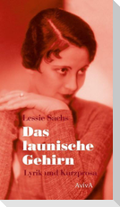 Das launische Gehirn