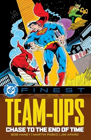 Haney, Bob. DC Finest: Team-Ups: Chase to the End of Time. DC Comics, 2025.