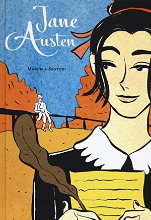 Santoni, Manuela. Jane Austen. Becco Giallo, 2017.