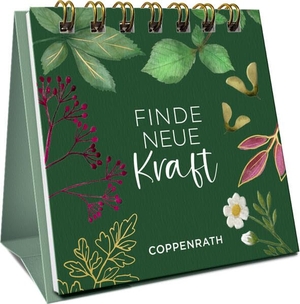 Finde neue Kraft. Coppenrath, 2026.