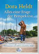 Alles eine Frage der Perspektive
