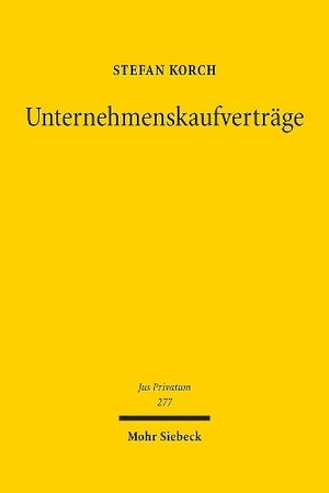 Korch, Stefan. Unternehmenskaufverträge. Mohr Siebeck GmbH & Co. K, 2024.