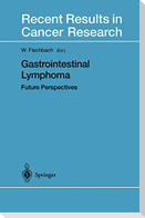 Gastrointestinal Lymphoma