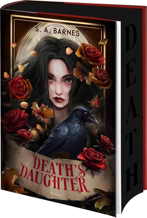Barnes, S. A.. Death's Daughter - Roman | Dark Academia Romantasy um die Tochter des Todes | Farbschnitt in der Erstauflage. Bramble Hardcover, 2026.