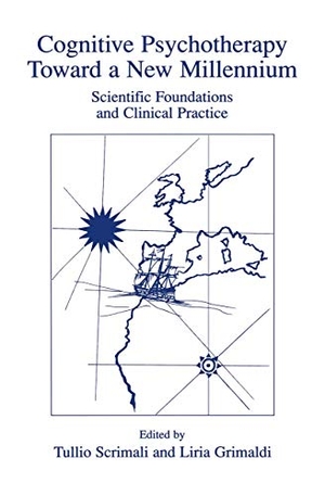 Grimaldi, Liria / Tullio Scrimali (Hrsg.). Cognitive Psychotherapy Toward a New Millennium - Scientific Foundations and Clinical Practice. Springer US, 2012.