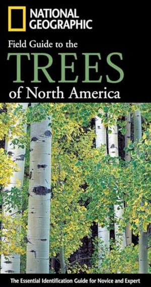 Rushforth, Keith. National Geographic Field Guide to the Trees of North America - The Essential Identification Guide for Novice and Expert. Disney Publishing Group, 2006.