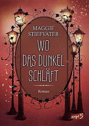 Stiefvater, Maggie. Wo das Dunkel schläft (Band 4) - Entdecke die spannende Mischung aus Fantasy, Romantik und Spannung - Fantasyroman ab 14 Jahren. Loewe Verlag GmbH, 2021.