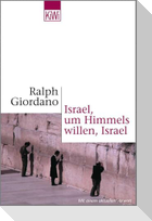 Israel, um Himmels willen, Israel